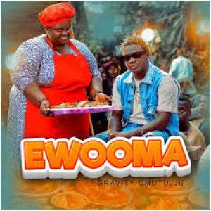 Ewooma by Gravity Omutujju Downloaded from www.phanoxug.com_6610e57d5a5ce.jpg